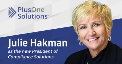 PlusOne Solutions’ Julie Hakman as new President of Compliance Solutions